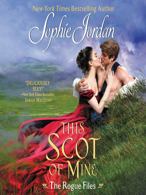 Title details for This Scot of Mine by Sophie Jordan - Wait list